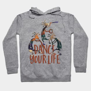 Kokopelli Musican Trio Dance Your Life Hoodie